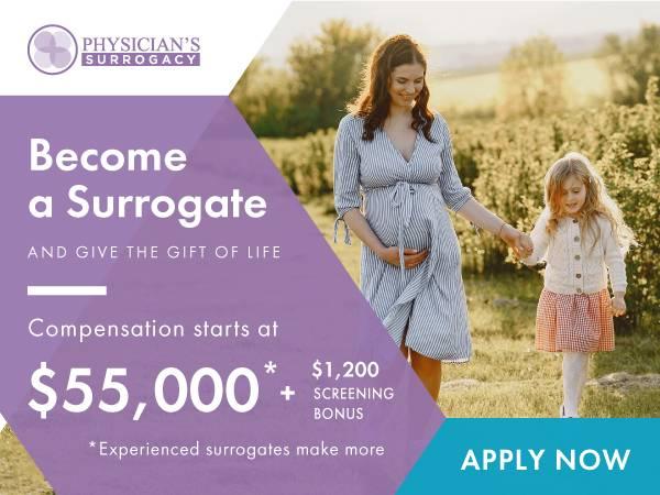 ? Start Today & Earn $100k as a Surrogate! $55k Min! No exp req